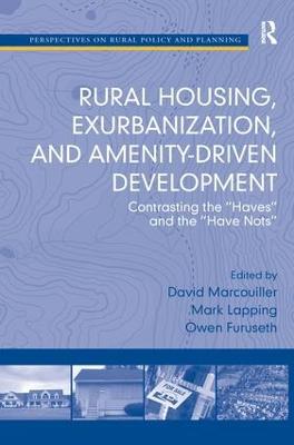 Rural Housing, Exurbanization, and Amenity-Driven Development
