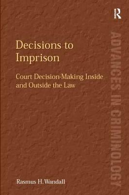 Decisions to Imprison