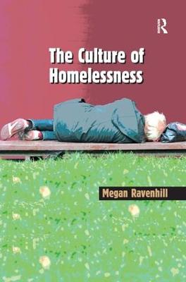 The Culture of Homelessness