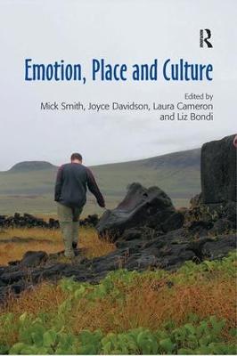 Emotion, Place and Culture