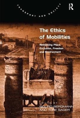 The Ethics of Mobilities
