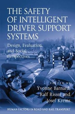 The Safety of Intelligent Driver Support Systems