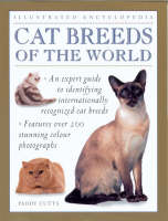 Illustrated Encyclopedia: Cat Breeds of the World