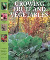 Growing Fruit and Vegetables