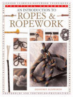 Introduction to Knots and Ropework