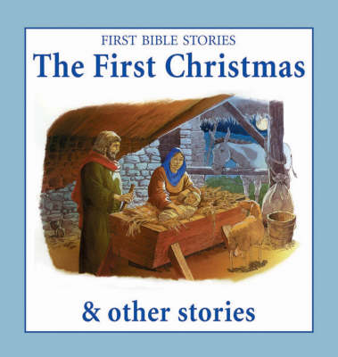 The First Christmas and Other Stories