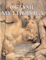 The Encyclopedia of Classic Mythology