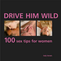 Drive Him Wild