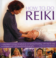 How to Do Reiki