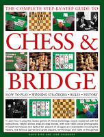 Complete Step-by-step Guide to Chess and Bridge