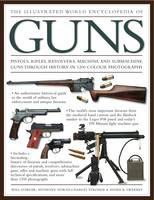 Illustrated World Encyclopedia of Guns