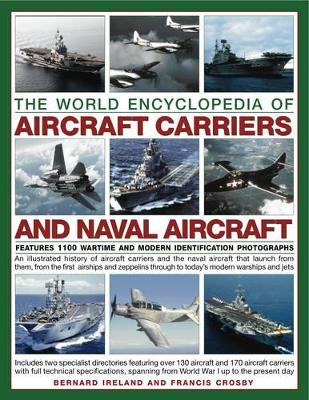 World Encyclopedia of Aircraft Carriers & Naval Aircraft