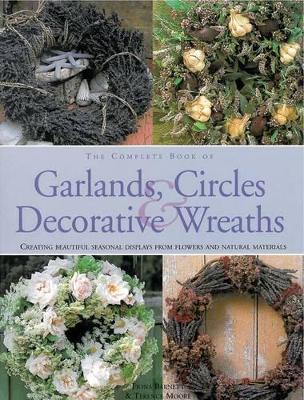 Complete Book of Garlands, Circles and Decorative Wreaths