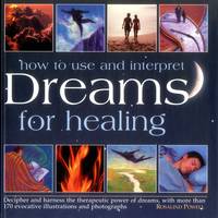 How to Use & Interpret Dreams for Healing