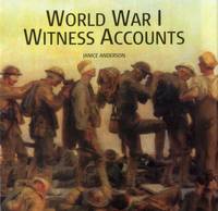 World War I Witness Accounts