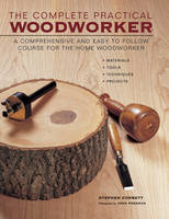 Complete Practical Woodworker