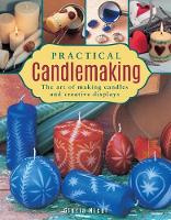 Practical Candlemaking