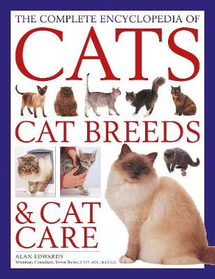 The Cats, Cat Breeds & Cat Care, Complete Encyclopedia of