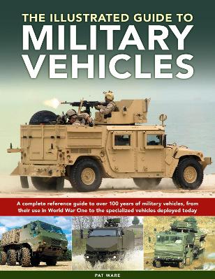Military Vehicles , The World Encyclopedia of