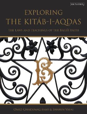 Exploring the Kitab-i-Aqdas