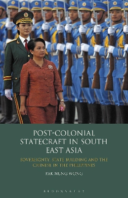 Post-Colonial Statecraft in South East Asia