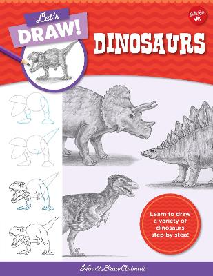 Let's Draw Dinosaurs