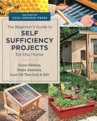 Beginner's Guide to Self Sufficiency Projects for the Home