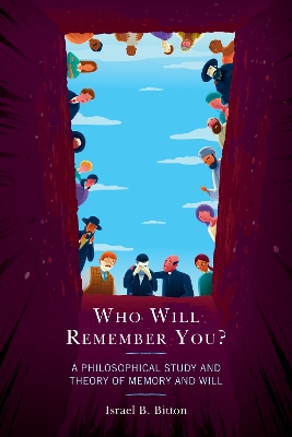 Who Will Remember You?