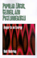 Popular Music, Gender and Postmodernism