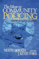 The Move to Community Policing