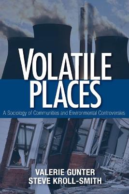 Volatile Places