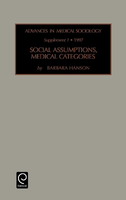 Social Assumptions, Medical Categories