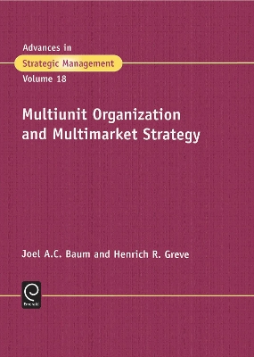 Multiunit Organization and Multimarket Strategy