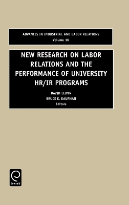 New Research on Labor Relations and the Performance of University HR/IR Programs