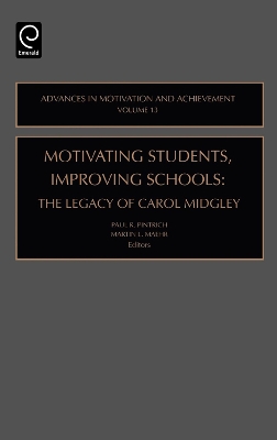 Motivating Students, Improving Schools