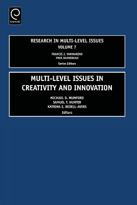 Multi Level Issues in Creativity and Innovation