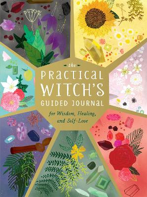 Practical Witch's Guided Journal