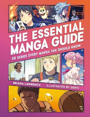 The The Essential Manga Guide