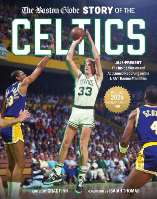 The The Boston Globe Story of the Celtics