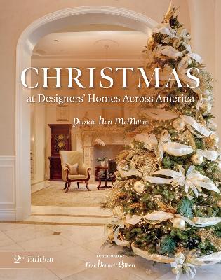 Christmas at Designers' Homes across America, 2nd Edition