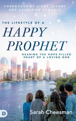Lifestyle of a Happy Prophet