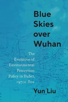 Blue Skies over Wuhan