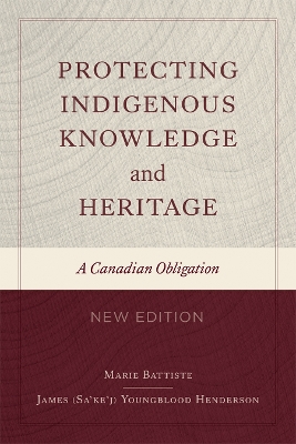 Protecting Indigenous Knowledge and Heritage, New Edition