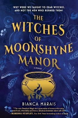 The Witches of Moonshyne Manor