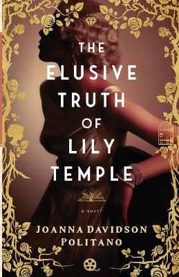 Elusive Truth of Lily Temple