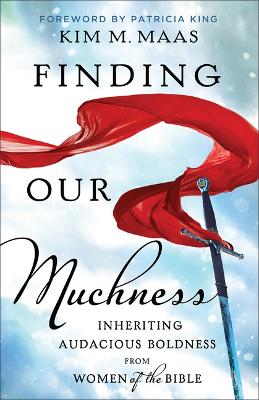Finding Our Muchness