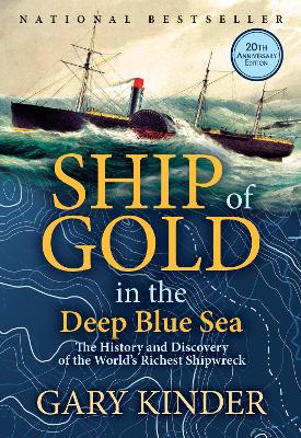 Ship of Gold in the Deep Blue Sea