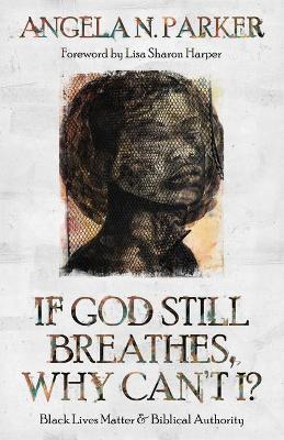 If God Still Breathes, Why Can't I?
