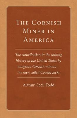 Cornish Miner in America