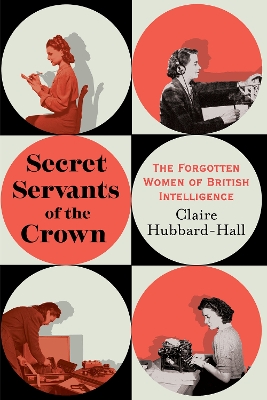 The Secret Servants of the Crown